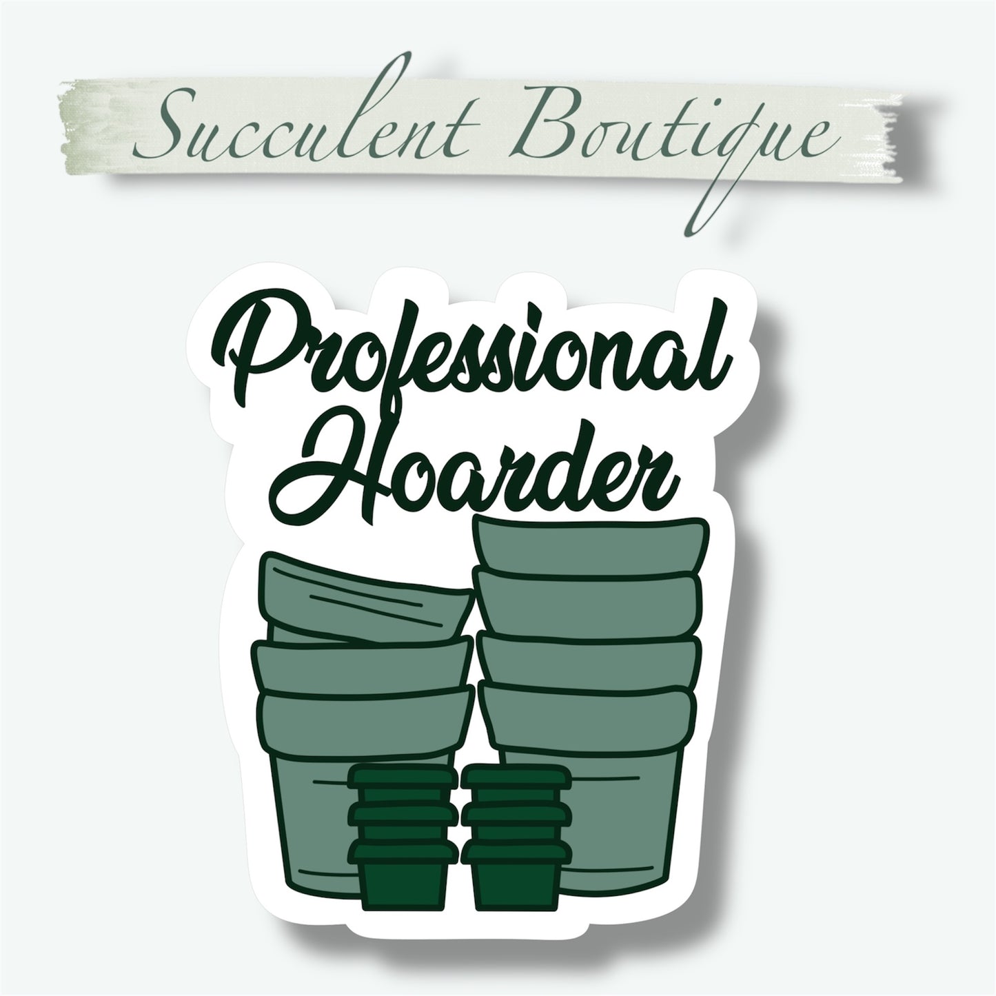 Professional Hoarder Sticker